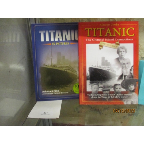 361 - Two books pertaining to the Titanic