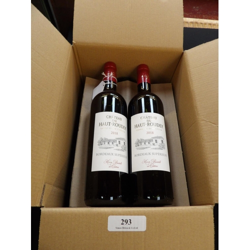 293 - A part case (5 x 750ml) 2018 Chateau du Haut-Roudey Grand Vin de Bordeaux