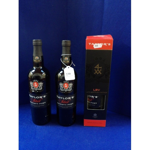 230 - Three bottles of Taylor's Select Reserve Port