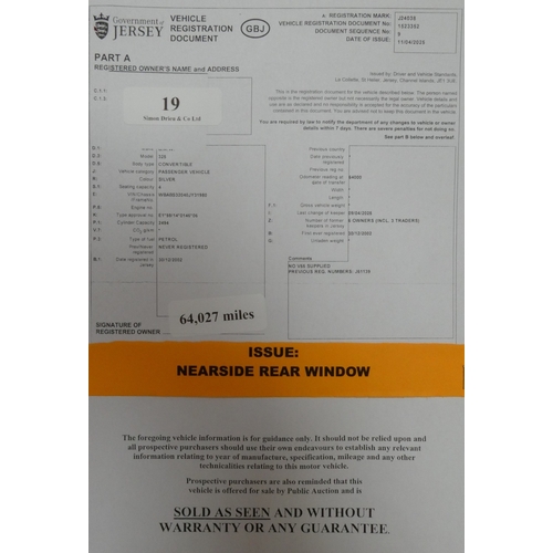 19 - A 2002 BMW 325i 2.5 convertible J24038 (petrol/automatic), odometer reading 64,027 miles