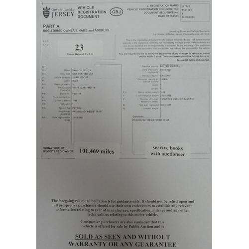 23 - A 2007 Renault Kangoo SL16 1.2 small goods van J57802 (petrol/manual), odometer reading 101,469 mile... 