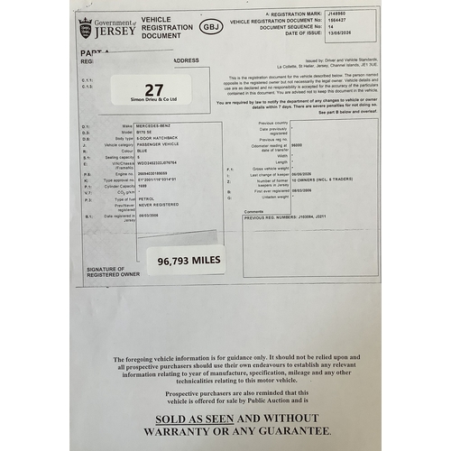 27 - A 2006 Mercedes-Benz B170 SE 1.7 five door hatchback J148960 (petrol/automatic), odometer reading 96... 