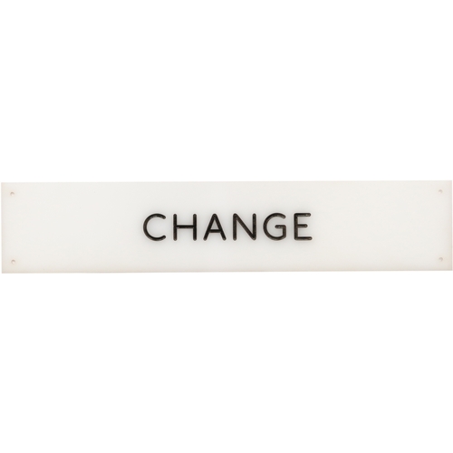 66 - Perspex Change Machine Sign, for coin operated slot machine. Approximately 14.5 inches (36.8 cm) Wid... 