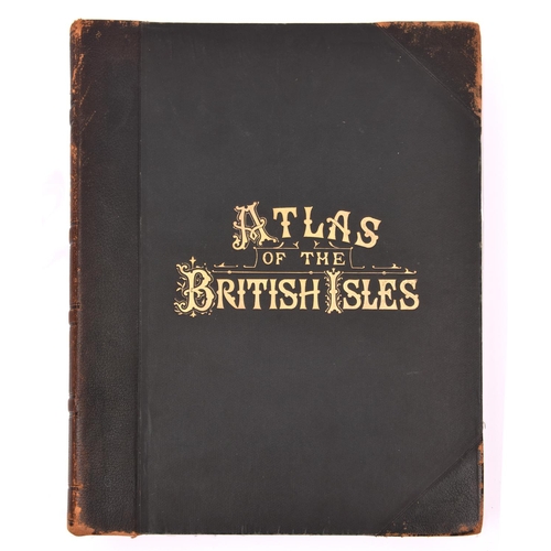 6 - A late 19th Century Atlas of the British Isles published by George Bacon. 'Large Scale Ordnance Map'... 