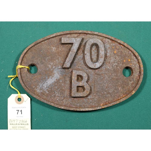 71 - Locomotive shedplate 70B Feltham 1950-1970. Cast iron plate in quite good condition, paint stripped.... 