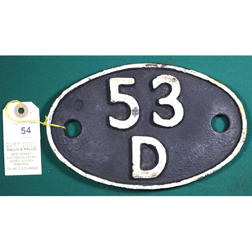 54 - Locomotive shedplate 53D Bridlington 1950-1958. Cast iron plate in good, believed to be unrestored c... 