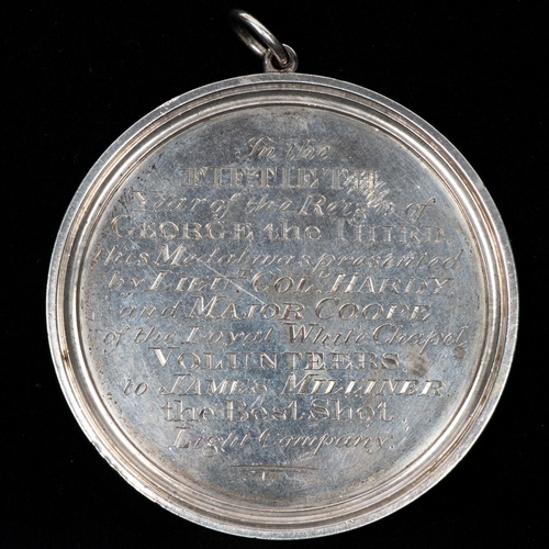 127 - Loyal White Chapel Volunteers: a large circular engraved shooting medal 1810, obverse crowned crosse... 