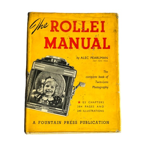 95 - The Rollei Manual & Two other Camera Reference books