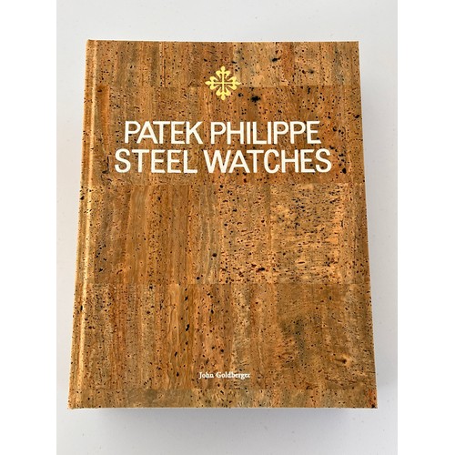 280 - Rare Book - John Goldberger - Patek Philippe Steel Watches, Limited print of 300 copies