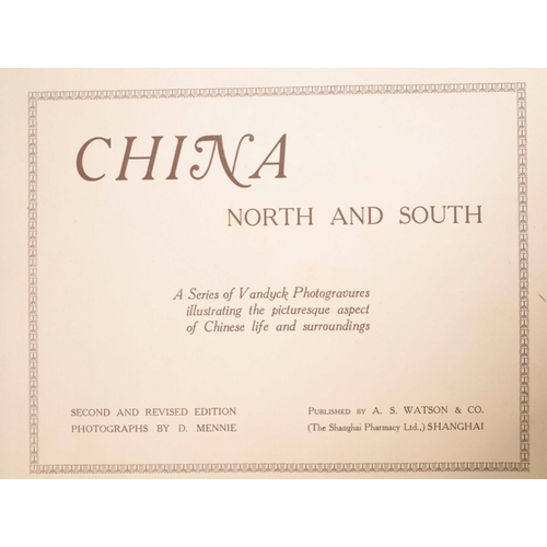 666 - CHINA NORTH & SOUTH, BY DONALD MENNIE A Series of Vandyck Photogravures Illustrating the Picturesque... 