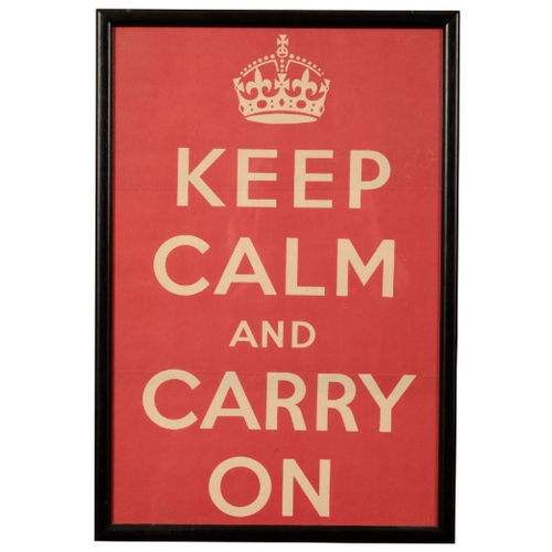 405 - KEEP CALM AND CARRY ON: A PERIOD WORLD WAR II PROPAGANDA POSTER circa 1940, printed by the Ministry ... 