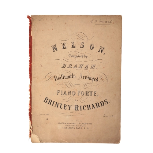 271 - ADMIRAL LORD NELSON INTEREST: 'NELSON' SHEET MUSIC

composed by Braham and arranged by Brinley Richa... 