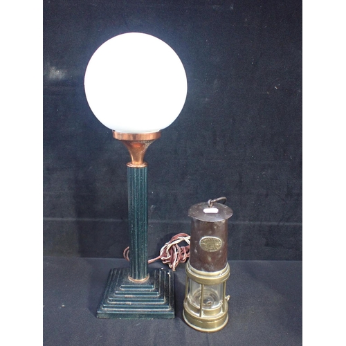 249 - AN ART DECO STYLE TABLE LAMP WITH WHITE GLOBE SHADE and a miner's lamp 'INSOLES LIMITED, CYMMER 1431... 