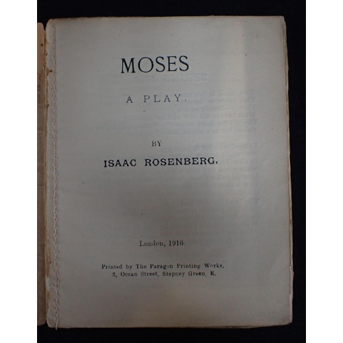 576 - ISAAC ROSENBERG Moses, a play, London 1916, complete, but yellow covers detached