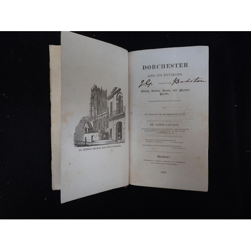 584 - JAMES SAVAGE, THE HISTORY OF DORCHESTER first edition, Dorchester, 1832, card binding, with A Walk R... 