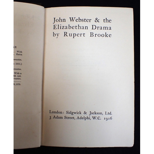 606 - RUPERT BROOKE 1914, Collected Poems, Letters from America, John Webster and the Elizabethan Drama, e... 