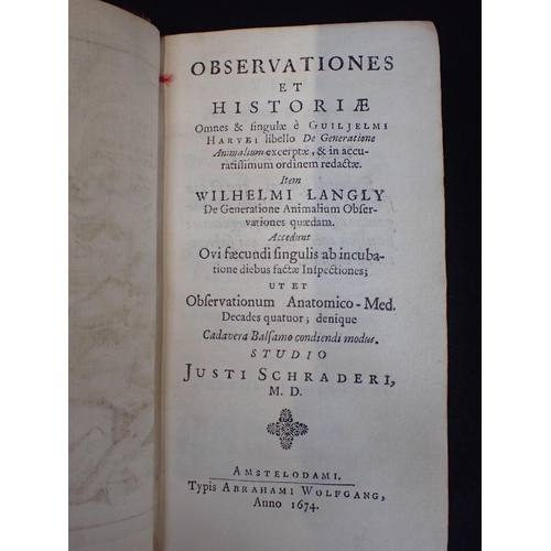 563 - HARVEY, WILLIAM, OBSERVATIONES ET HISTORIAE bound with other medical items, Abraham Wolfgang, Amster... 