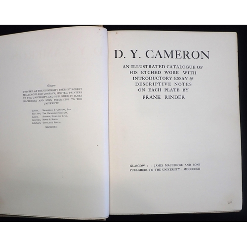 615 - D.Y. CAMERON, AN ILLUSTRATED CATALOGUE OF HIS ETCHED WORK WITH INTRODUCTORY ESSAY and DESCRIPTIVE NO... 