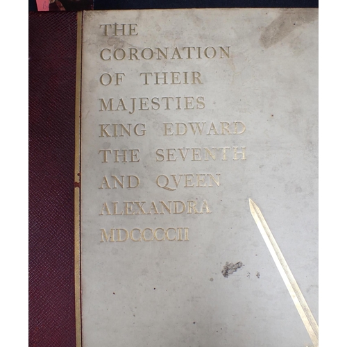 662 - 'THE HISTORICAL RECORD OF THE CORONATION... OF KING EDWARD VII AND QUEEN ALEXANDRA' compiled by H. F... 