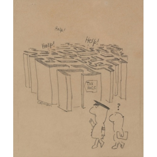 143 - *MELVILLE 'MEL' CALMAN (1931-1994)  'Tax Maze'

A 'Little Man' cartoon, signed, pencil on paper, 18.... 