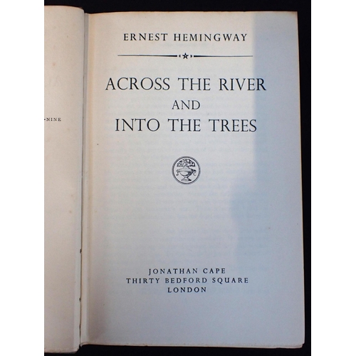 574 - HEMINGWAY, ERNEST, 'ACROSS THE RIVER AND INTO THE TREES'

first edition, published by Jonathan Cape,... 