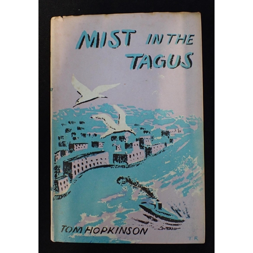 583 - HOPKINSON, TOM, 'MIST IN THE TAGUS' AND 'DOWN THE LONG SLIDE'

both first editions, published by Hog... 