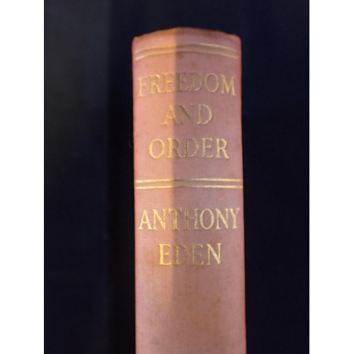 618 - EDEN, ANTHONY, 'FREEDOM AND ORDER'

front flyleaf signed by author and dated May 1948, published by ... 