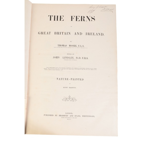 380 - MOORE, THOMAS: 'THE FERNS OF GREAT BRITAIN AND IRELAND'

edited by John Lindley, fo, printed by Brad... 