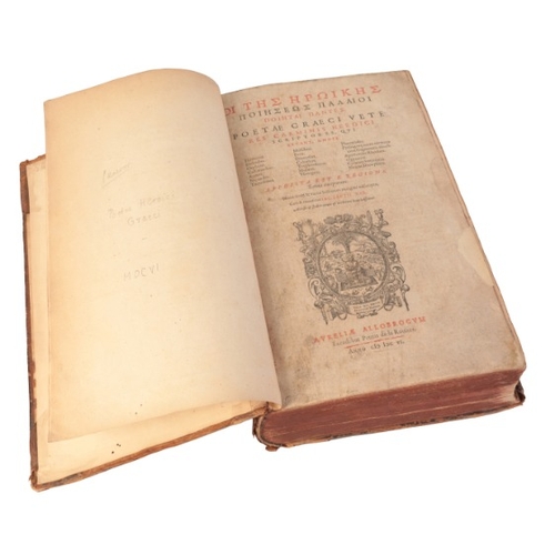 399 - POETAE HEROICI GRAECI'

fo, published by Aureliae Allobrogum, 1606, full calf bound with later red l... 