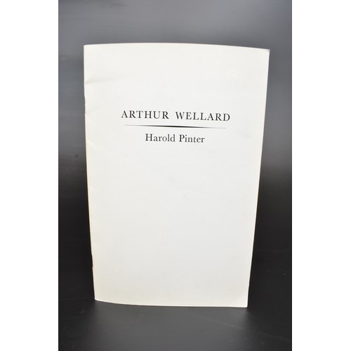 112 - Rare Harold Pinter 1930-2008. 'Arthur Wellard', Privately published booklet by the author 1981. 11 p... 