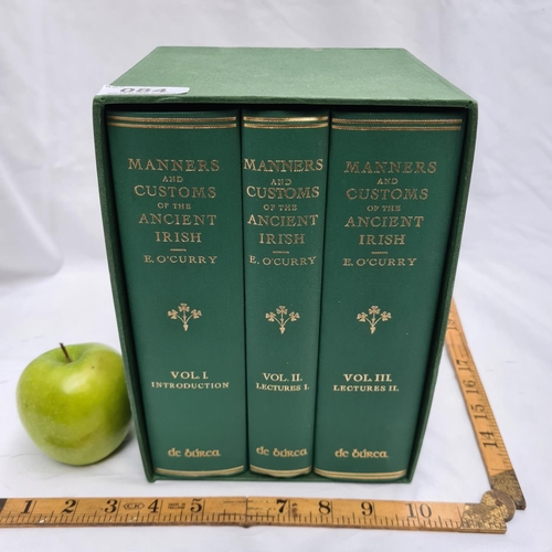 84 - Three volumes of 'Manners and Customs of the Ancient Irish' by E O'Curry,