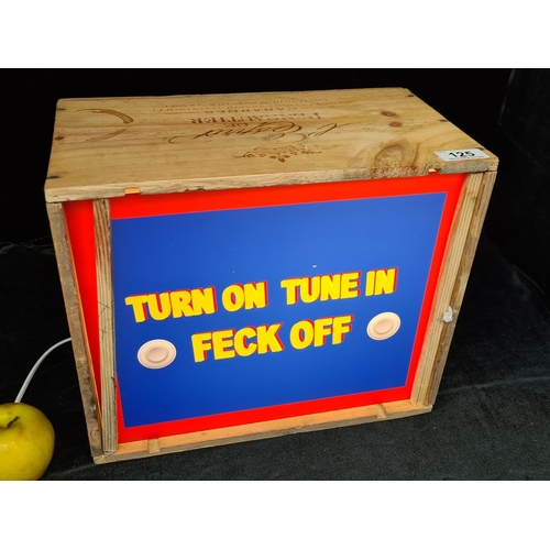 125 - Turn on, tune in  'Feck Off' lightbox. 11 x 13.5 inches