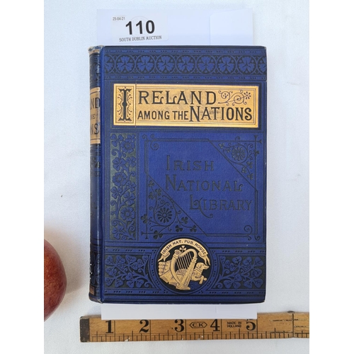 110 - 'Ireland Among the Nations' By Rev. John O'Leary, D.D. Published, Irish National Publishing House