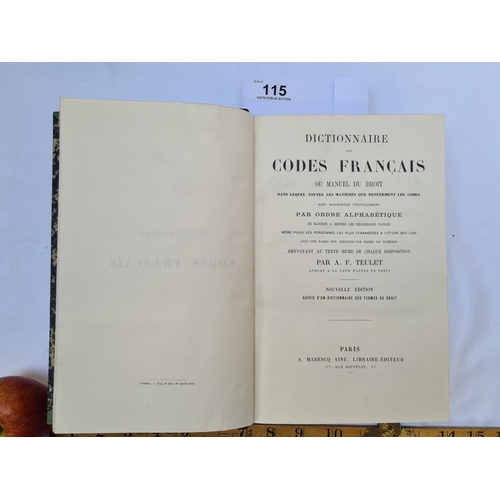 115 - Dictionaire des Codes Francais ou 'Manual De Droit', Nouvelle edition. By A. F. Teulet, Published Pa... 