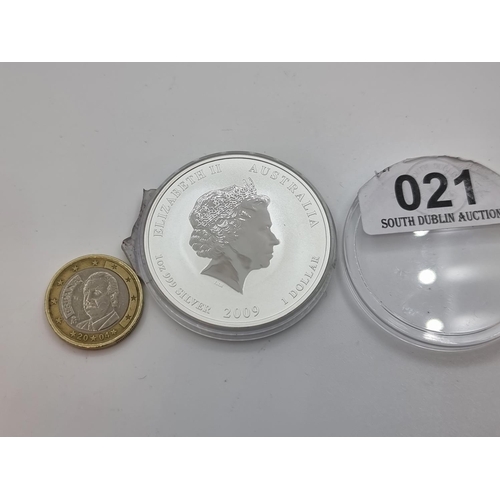 21 - One ounce .9999 silver Australian commemorative, 2009, Queen Elizabeth coin. Uncirculated.
