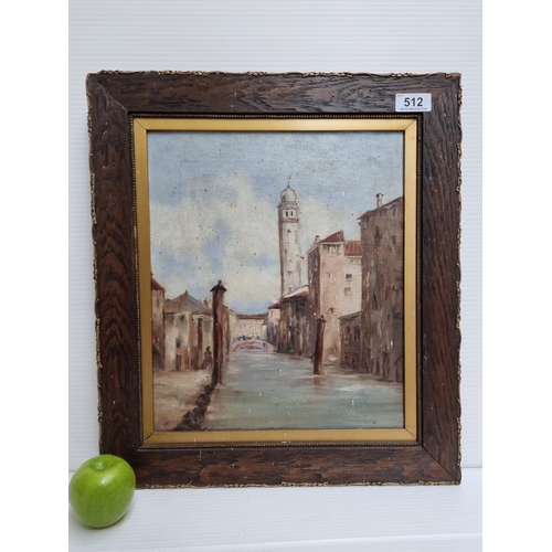 512 - Very old Oil on canvas of Venetian canal scene. In an oak and gilt frame. Back reads prepared by Win... 