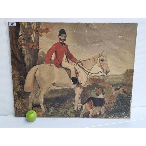 521 - Large unframed Oil on canvas painting of a hunting scene, featuring man on horseback. Signed by arti... 