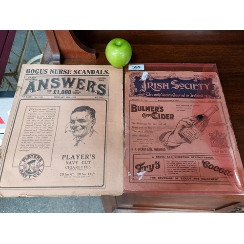 599 - Two antique magazines, including 'The Irish Society Journal' dated June 7th 1913 and 'Answers: the p... 