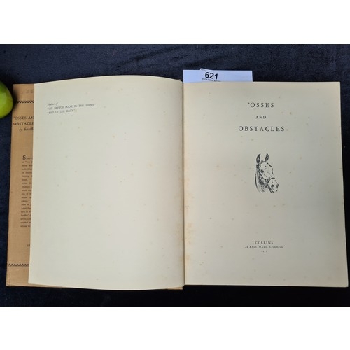 621 - Large book titled 'Osses and Obstacles' by Snaffles (Charles Johnson Payne). Published by Collins, L... 