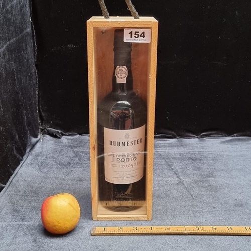 154 - A 70cl unopened bottle of Burmester Late Bottled Vintage Porto 2005 in wooden presentation box