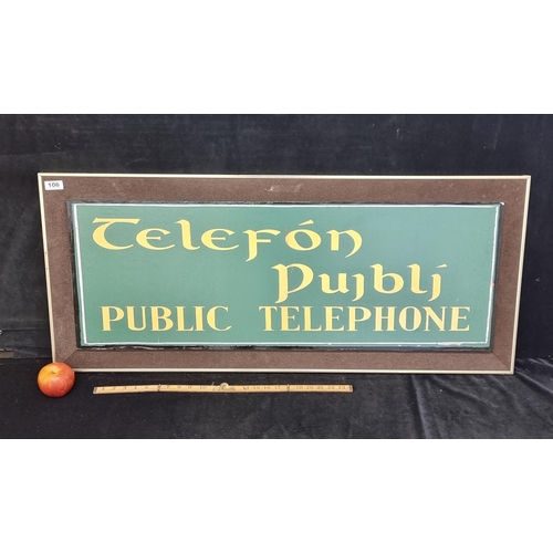 106 - Very large, framed print on board of an Irish sign for a Public Telephone.