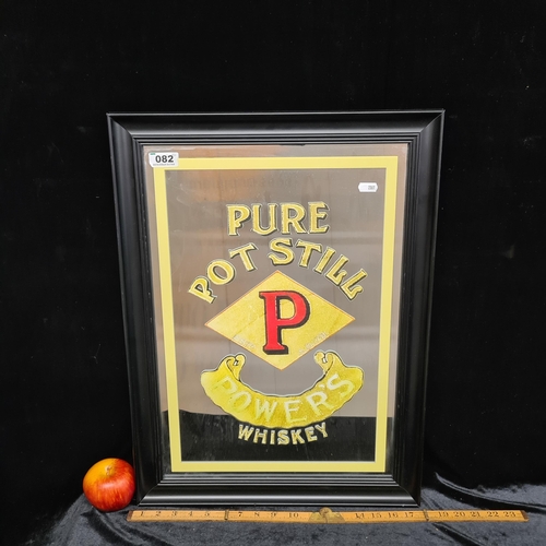 82 - Mirror advertisement for Pure Pot Still Power Whiskey. Mm:60cm x 43cm.