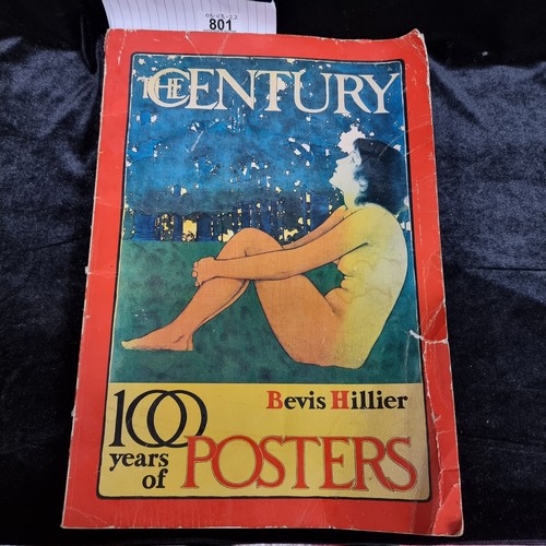 801 - Star lot : A rare large vintage book by Bevis Hillier titled 'The Century: 100 Years of Posters', 19... 