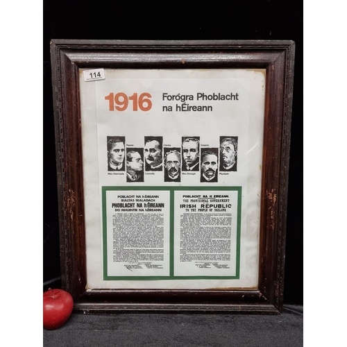 114 - A high quality print of the 1916 proclamation of the Republic along images of Padraig Pearse, James ... 