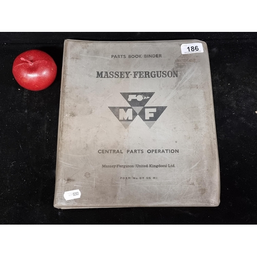 186 - A large vintage Massey-Ferguson Parts Book Binder containing information on the engine parts and mak... 