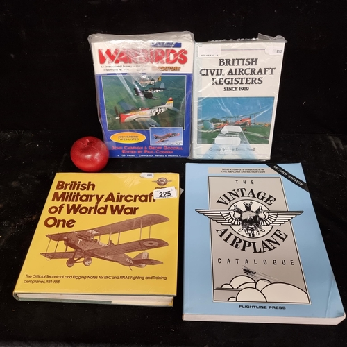 225 - A selection of four books on aviation and military aircraft. Including ''British Military Aircraft o... 