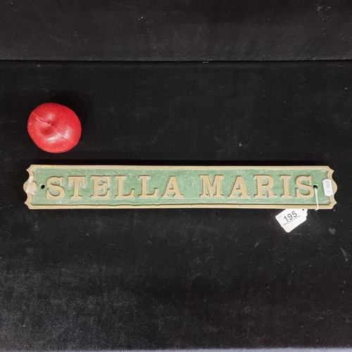 A heavy original cast metal plaque dedicated to ''Stella Maris'' - The Virgin Mary.