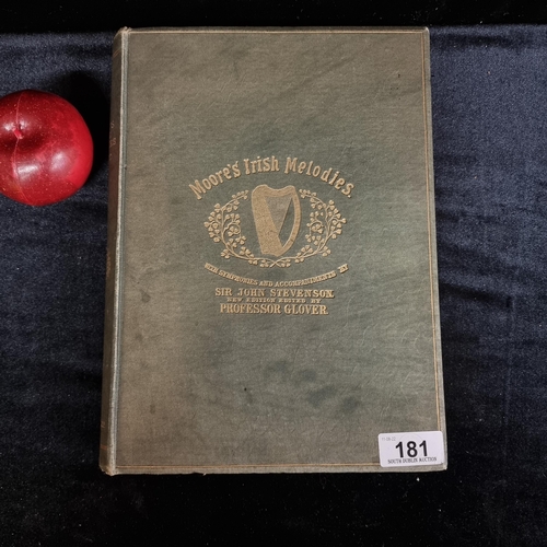 181 - An antique copy of ''Moore's Irish Melodies'' published in 1859. Edited by J.W. Glover and printed b... 