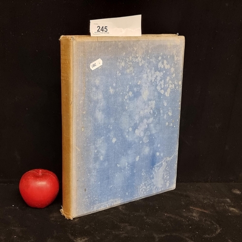 245 - A first edition hardback copy of the book ''A Leicestershire Sketchbook''. Written and illustrated b... 