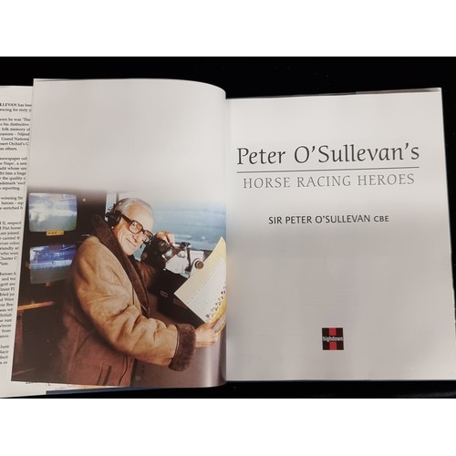 197 - A signed hardback book of Peter O'Sullevan's Horse Racing Heroes (2004), signed by O'Sullevan himsel... 